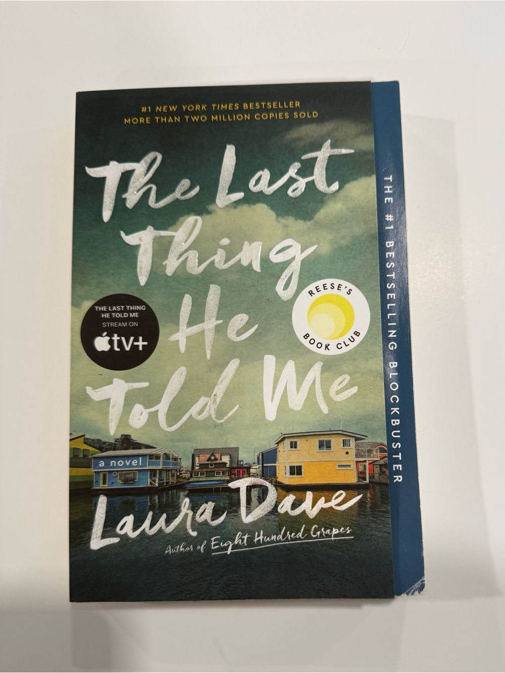 The Last Thing He Told Me by Laura Dave Paperback Reese’s Book Club